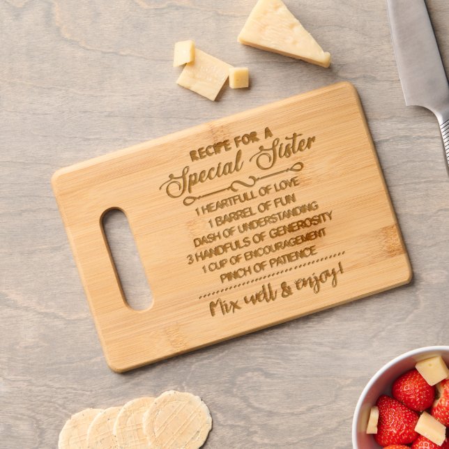 Cute Recipe For A Special Sister Engraved Cutting Board (Cheese)