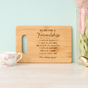 Cute Recipe For Friendship Engraved Cutting Board