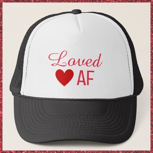 Cute Red Heart Loved AF Trucker Hat