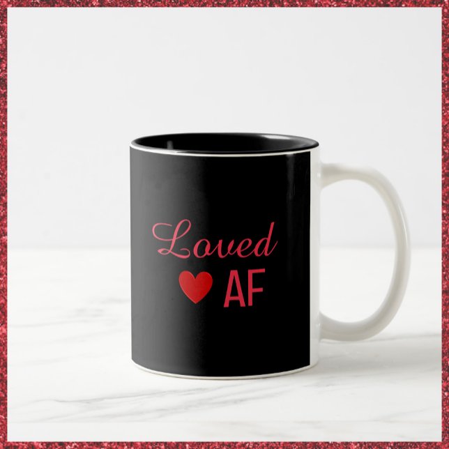 Cute Red Heart Loved AF Two-Tone Coffee Mug (Creator Uploaded)