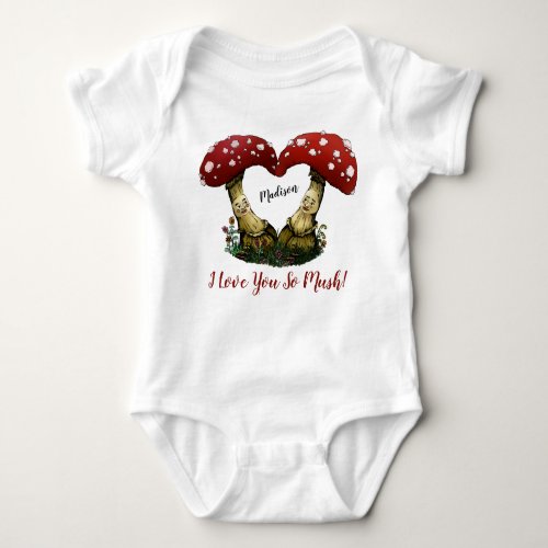 Cute Red Mushroom Pun I Love You Valentines Day Baby Bodysuit