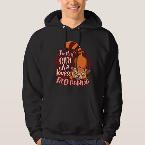 Cute Red Panda Just A Girl Who Loves Red Pandas  Hoodie