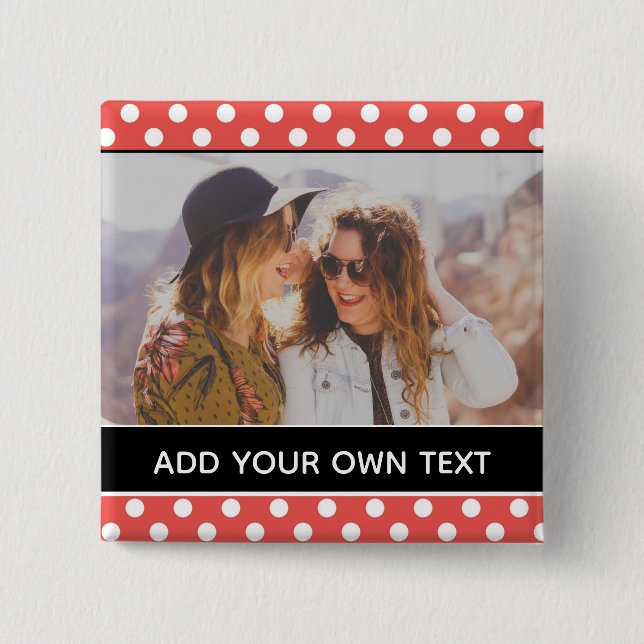 Cute Red Polka Dot Custom Photo Personalized Button (Front)