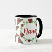 Cute Red Roses Floral Wreath Nana  Mug (Front Right)