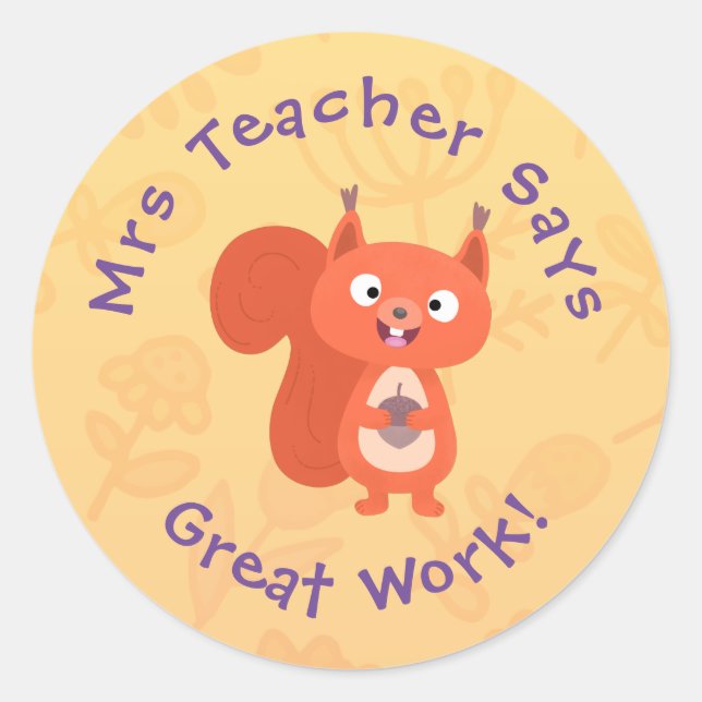 Cute red squirrel cartoon teacher award classic round sticker (Front)