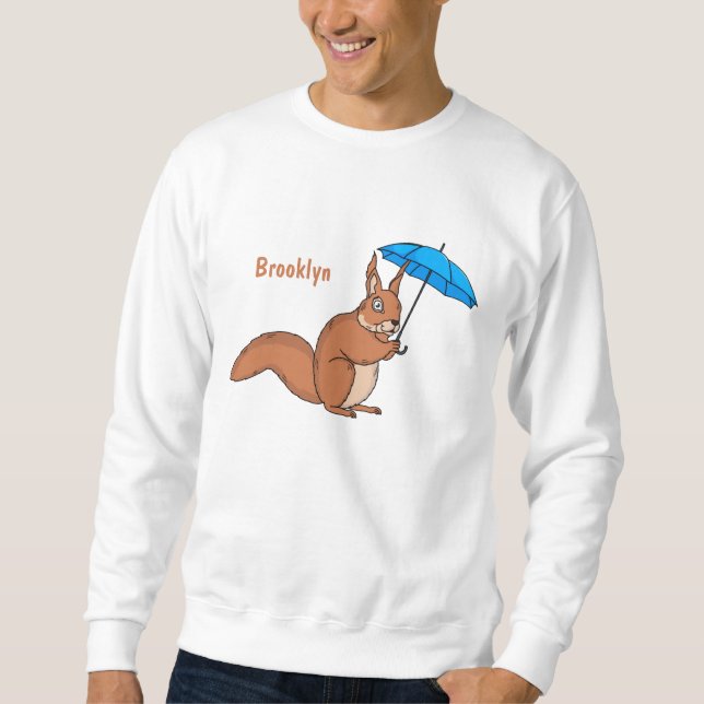 Cute red squirrel with umbrella cartoon  sweatshirt (Front)