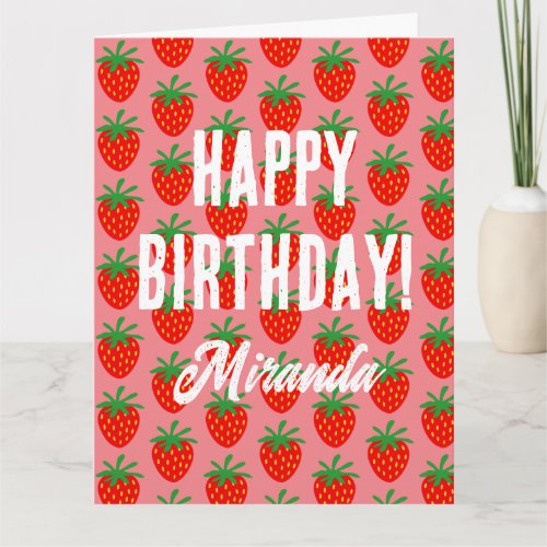 Cute red strawberry fruit pattern Birthday card