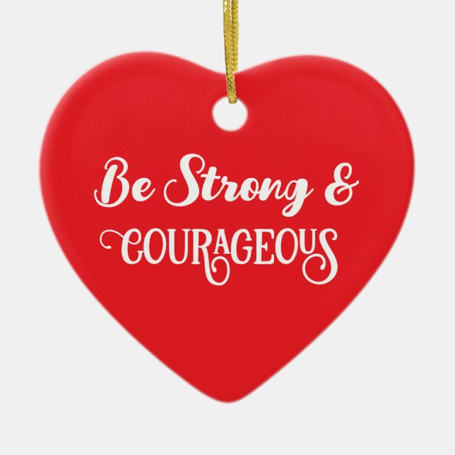 Cute Red Strong and Courageous Heart Ceramic Ornament (Front)