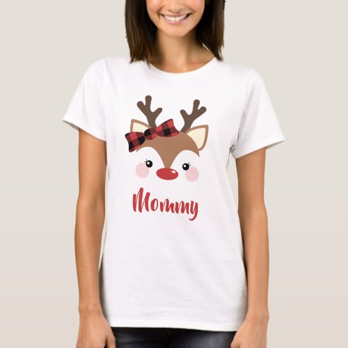 Cute Reindeer Name Mommy In Red Christmas T_Shirt