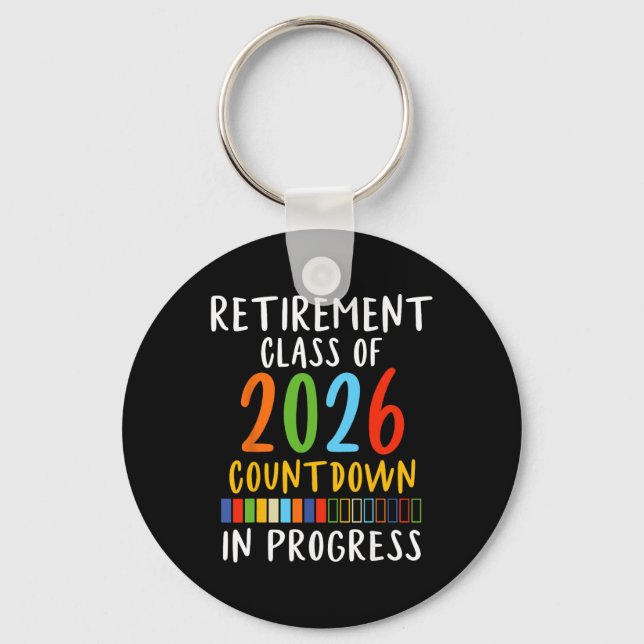 Cute Retirement Cl Of 2026 Elementary School Count Keychain (Front)