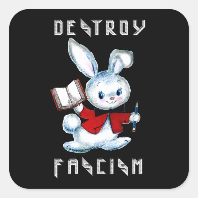 Cute Retro Bunny - Destroy Fascism Square Sticker (Front)