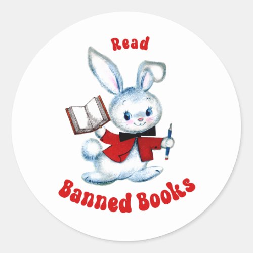 Cute Retro Bunny _ Read Banned Books Classic Round Sticker