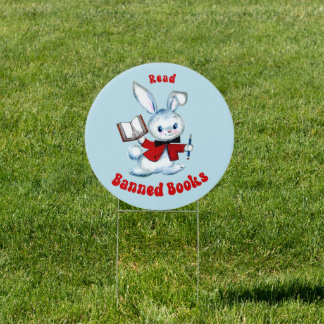 Cute Retro Bunny - Read Banned Books Sign