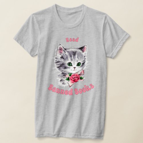 Cute Retro Cat _ Read Banned Books T_Shirt