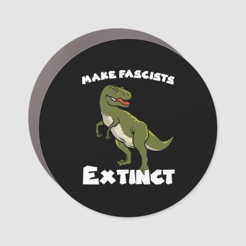 Cute Retro Dinosaur _ Make Fascists Extinct Car Magnet