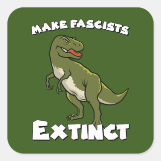 Cute Retro Dinosaur - Make Fascists Extinct Square Sticker