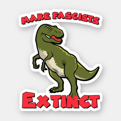Cute Retro Dinosaur _ Make Fascists Extinct Sticker