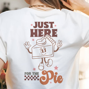Cute Retro Fall Inspired Just Here For The Pie Tri-Blend Shirt