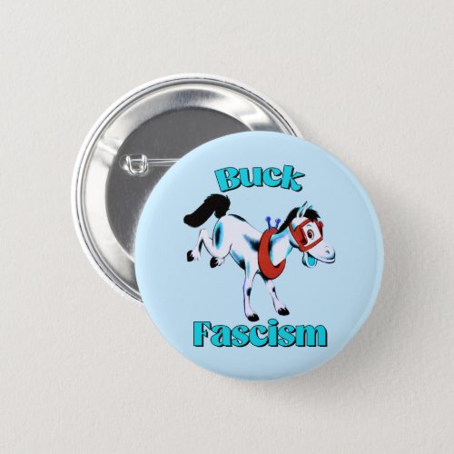 Cute Retro Horse _ Buck Fascism Button