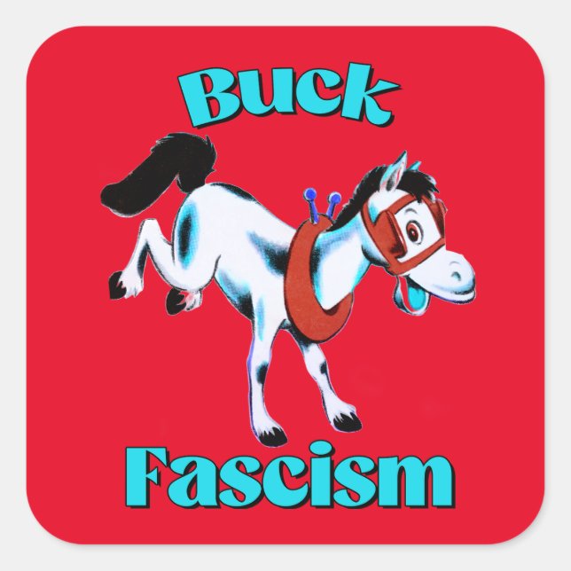 Cute Retro Horse - Buck Fascism Square Sticker (Front)