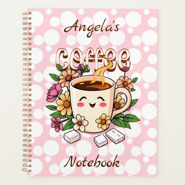 Cute Retro Kawaii Coffee and Flowers Personalized Planner (Front)
