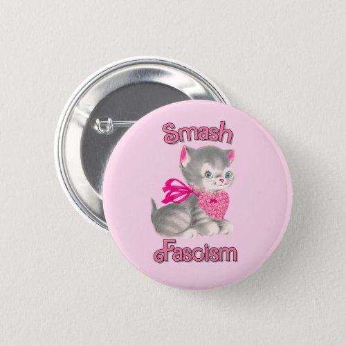 Cute Retro Kitten _ Smash Fascism Button