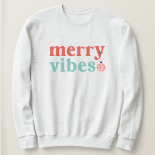 Cute Retro Merry Vibes Christmas Sweatshirt