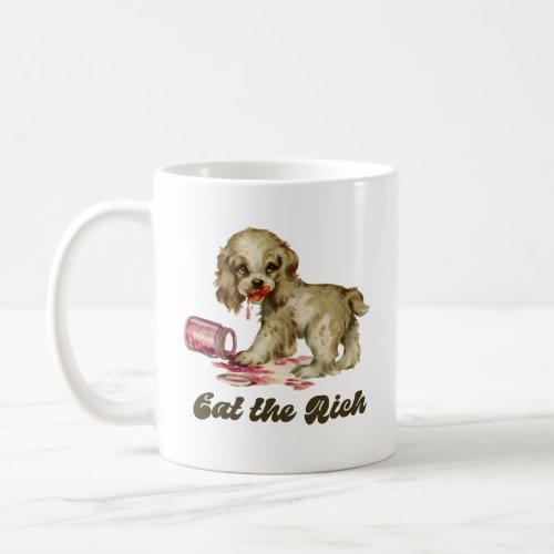Cute Retro Puppy _ Eat the Rich Coffee Mug