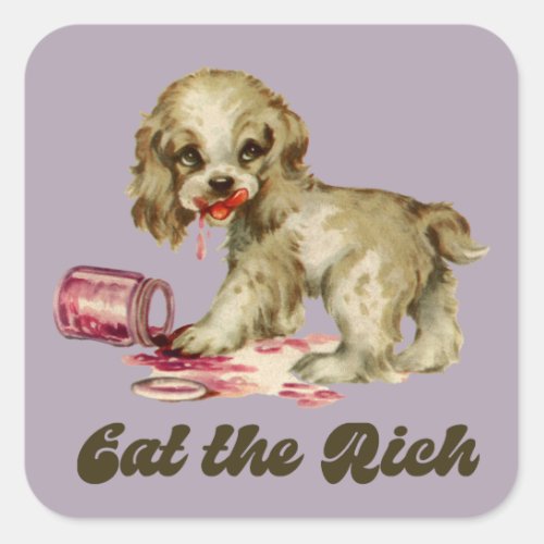 Cute Retro Puppy _ Eat the Rich Square Sticker