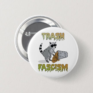 Cute Retro Raccoon - Trash Fascism Button