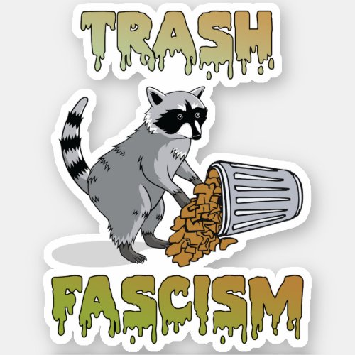 Cute Retro Raccoon _ Trash Fascism Sticker