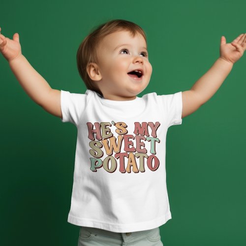 Cute Retro Thanksgiving He Is My Sweet Potato Baby T_Shirt