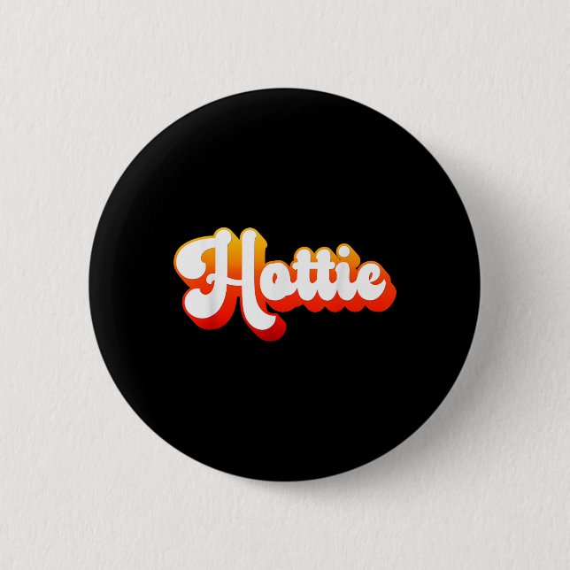 Cute Retro Vintage Hottie Button (Front)