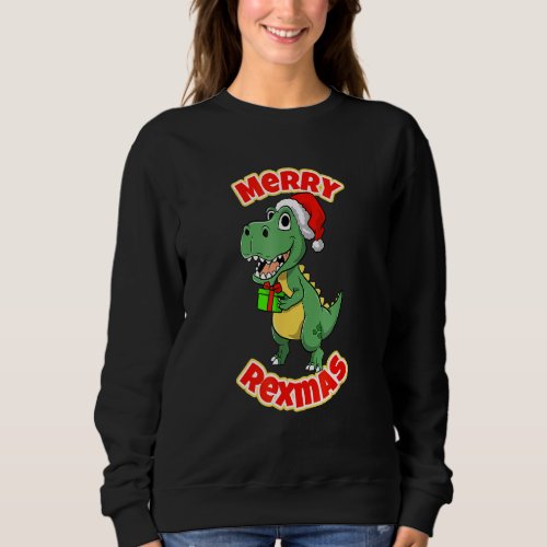 Cute Rex Mas Santa Hat Rexmas Cute Dino Dinosaur C Sweatshirt
