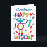 Cute Robot 1st Birthday Card<br><div class="desc">A special 1st birthday card! This bright fun first birthday card features a cute robot, some pretty stars and colorful text. A cute design for someone who will be one year old. Add the 1st birthday child's name to the front of the card to customize it for the special boy...</div>