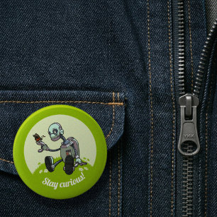 Cute Robot & Butterfly Stay Curious! Cartoon Button