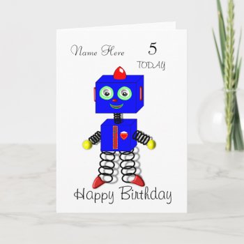 Cute Robot Child's Personalized Birthday Card by Flissitations at Zazzle