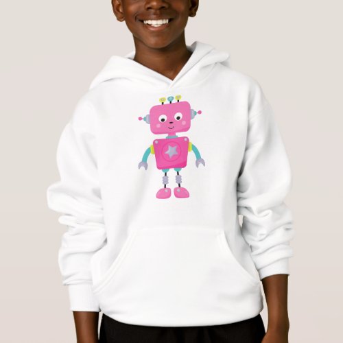 Cute Robot Funny Robot Silly Robot Pink Robot Hoodie