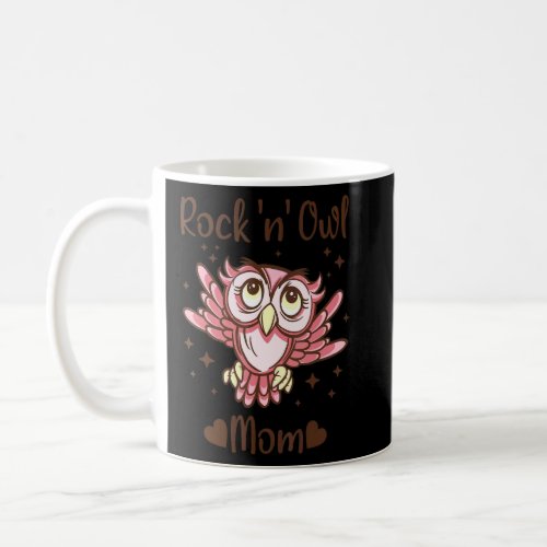 Cute Rock N Owl Mom   Bird For Women  Mother  Coffee Mug