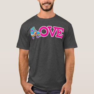 Cute Roller Skate As L Spells The Word Love Roller T-Shirt
