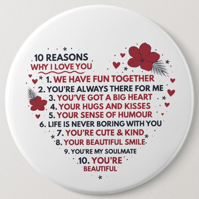 cute romantic ten reasons love you Valentine word  Button (Front)