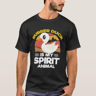 Cute Rubber Duck Is My Spirit Animal Vintage  Duck T-Shirt