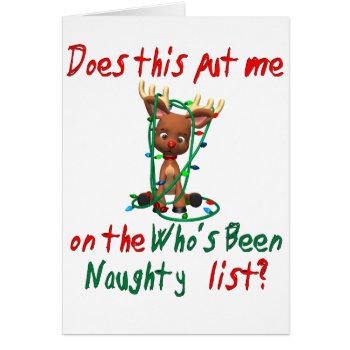 Cute Rudolph's Been Naughty Card 