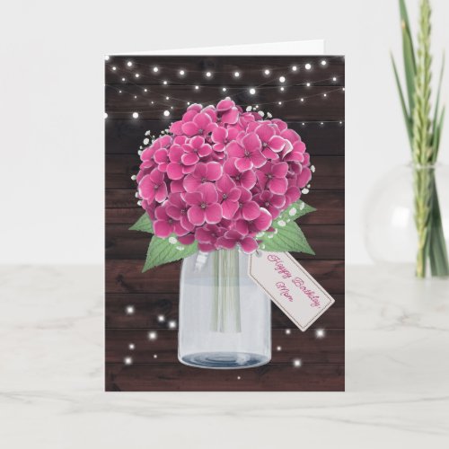 Cute Rustic Pink Hydrangea Mother Birthday Card