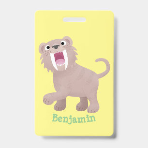 Cute Saber Toothed Tiger Smilodon cartoon Badge