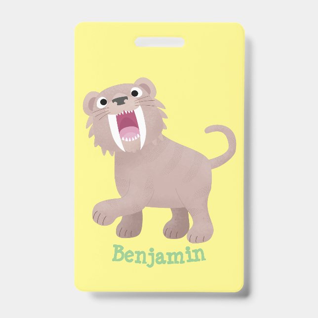 Cute Saber Toothed Tiger Smilodon cartoon Badge (Front)