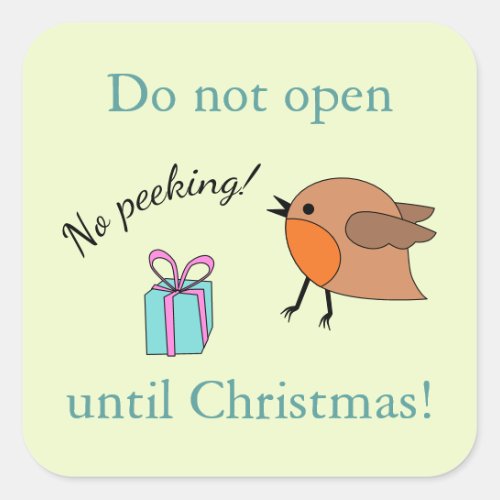 Cute Sage Green Bird Do Not Open Until Christmas Square Sticker