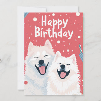 Cute Samoyed Happy Birthday Holiday Card