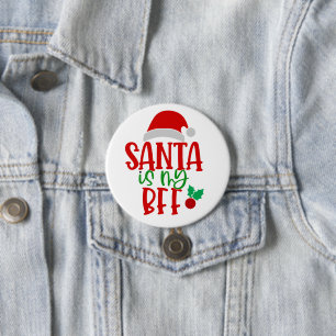 Cute Santa Best Friend Forever Funny Christmas Button