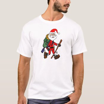 Cute Santa Claus Hiking Christmas Cartoon T-shirt by ChristmasSmiles at Zazzle